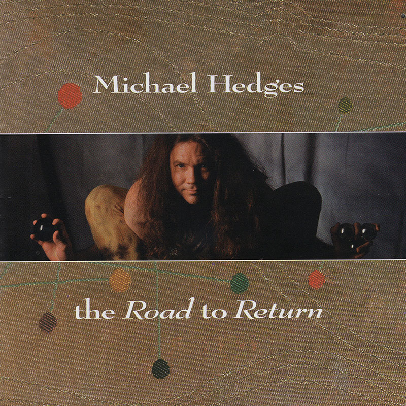 Solo Albums - MichaelHedges.com